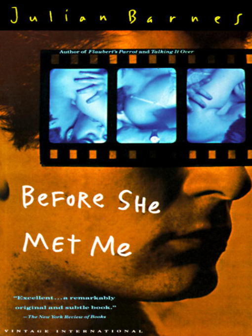 Title details for Before She Met Me by Julian Barnes - Available